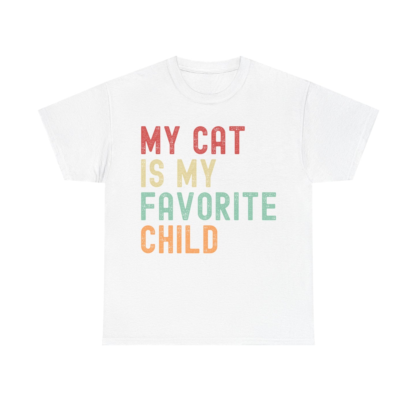 My Cat is My Favorite Child Unisex Heavy Cotton Tee - Perfect Gift for Cat Lovers