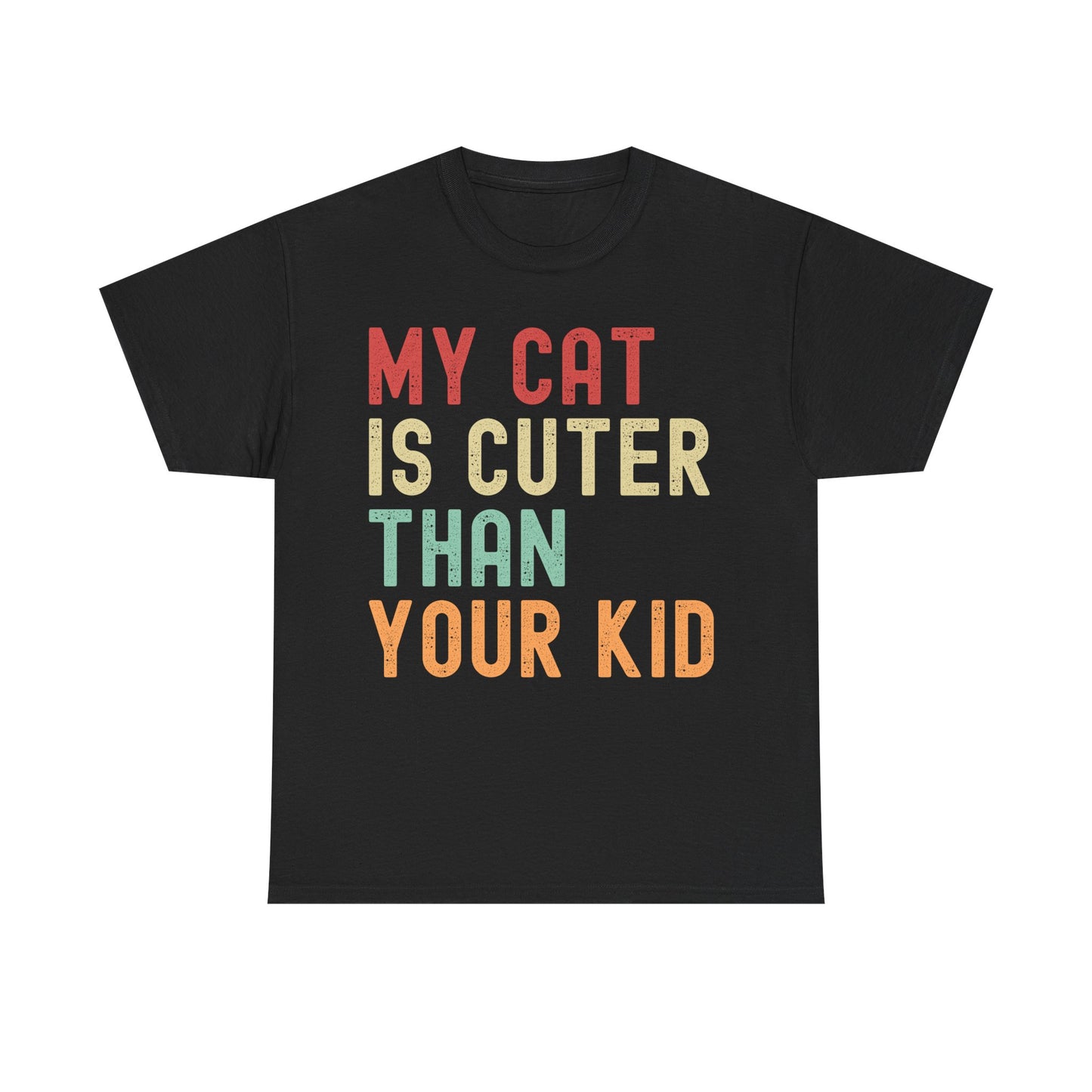 My Cat Is Cuter Than Your Kid Unisex Heavy Cotton Tee - Perfect for Cat Lovers