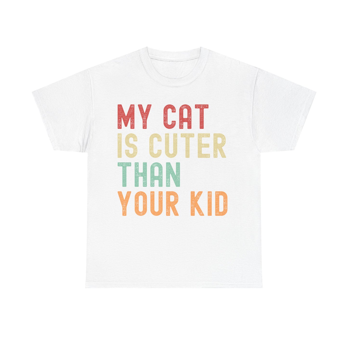 My Cat Is Cuter Than Your Kid Unisex Heavy Cotton Tee - Perfect for Cat Lovers